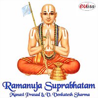 Manasi Prasad, V. Venkatesha Sharma – Ramanuja Suprabhatam