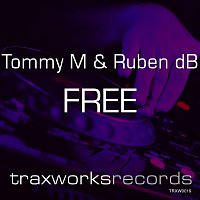 Tommy M, Ruben dB – Free