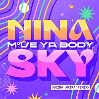 Move Ya Body [Akira Akira Remix]