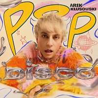 Arek Kłusowski – Pop I Disco