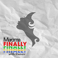 Maroma, Elenoir – Finally