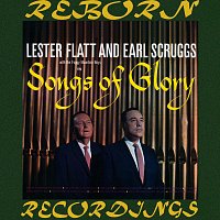 Lester Flatt, Earl Scruggs – Songs of Glory (HD Remastered)