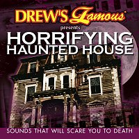 The Hit Crew – Horrifying Haunted House [Sounds That Will Scare You To Death]