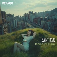 Saint Joao – Music Is The Answer