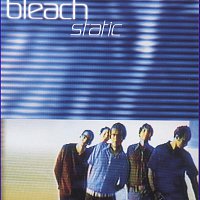 Bleach – Static
