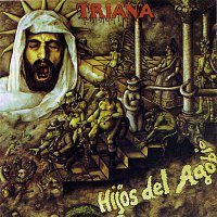 Triana – Hijos Del Agobio