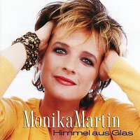 Monika Martin – Himmel Aus Glas