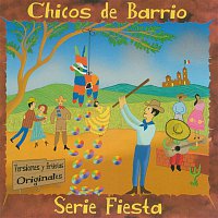 Chicos De Barrio – Serie Fiesta