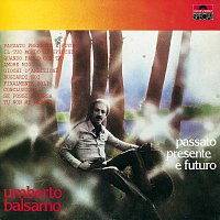 Umberto Rosario Balsamo – Passato Presente E Futuro [Remastered]