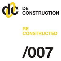 Various  Artists – Deconstruction Reconstructed 007