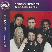 Přední strana obalu CD Sergio Mendes & Brasil ’66-86: Classics Volume 18