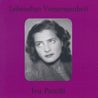 Iva Pacetti – Lebendige Vergangenheit - Iva Pacetti