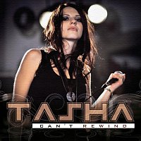 Tasha – Can't Rewind
