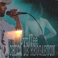 DvojTee – La Chica De Reggaeton