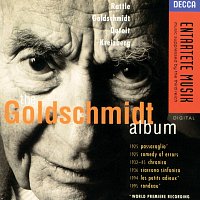 Chantal Juillet, City of Birmingham Symphony Orchestra, Sir Simon Rattle – Goldschmidt: The Goldschmidt Album