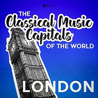 Přední strana obalu CD Classical Music Capitals of the World: London