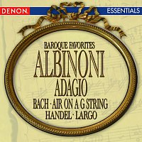 Různí interpreti – Albinoni - J.S. Bach - Handel: Baroque Favorites