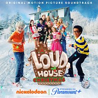 Loudhouse – A Loud House Christmas [Original Motion Picture Soundtrack]