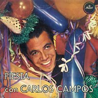 Carlos Campos – Fiesta Con