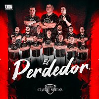 Banda Clave Nueva – El Perdedor