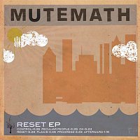 Mutemath – Reset