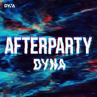 Dyna – Afterparty