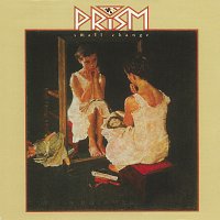 Prism – Small Change