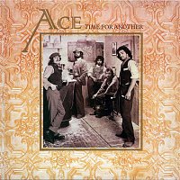 Ace – Time for Another