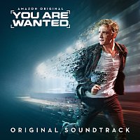 Přední strana obalu CD You Are Wanted [Original Soundtrack]