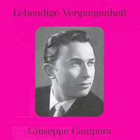 Giuseppe Campora – Lebendige Vergangenheit - Giuseppe Campora