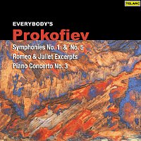 Různí interpreti – Everybody's Prokofiev: Symphonies Nos. 1 & 5, Romeo and Juliet Excerpts & Piano Concerto No. 3