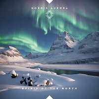 Spirit Of The North – Nordic Aurora