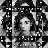 Lena – Traffic Lights [Remix EP]