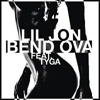 Lil' Jon, Tyga – Bend Ova