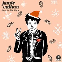 Jamie Cullum – Show Me The Magic