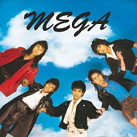 Mega – Mega