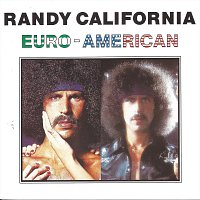 Randy California – Euro-American