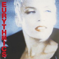 Eurythmics, Annie Lennox, Dave Stewart – Be Yourself Tonight (2018 Remastered)
