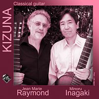 Minoru Inagaki, Jean-Marie Raymond – Kizuna