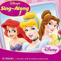 Různí interpreti – Disney's Sing-A-Long: Princess, Volume 1