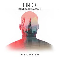 HI-LO – Renegade Mastah