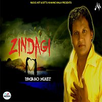 Umrao Mast – Zindagi