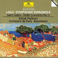 Itzhak Perlman, Orchestre de Paris, Daniel Barenboim – Lalo: Symphony espagnole Op.21 / Saint-Saens: Concerto For Violin And Orchestra No. 3 In B Minor, Op. 61 / Berlioz: Reverie et Caprice Op. 8 For Violin And Orchestra