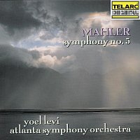 Yoel Levi, Atlanta Symphony Orchestra – Mahler: Symphony No. 5