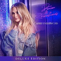 Carrie Underwood – Denim & Rhinestones [Deluxe Edition]