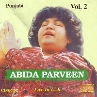 Abida Parveen – Live In UK, Vol. 2 [Punjabi]
