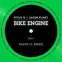 Stylo G x Jacob Plant – Bike Engine (Raffa FL Remix)