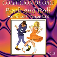 Různí interpreti – Colección De Oro: Rock And Roll, Vol. 2 – Rock Del Angelito