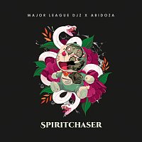 Major League DJz, Abidoza – Spiritchaser