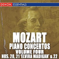 Svetlana Stanceva – Mozart: Piano Concertos - Vol. 4 - No. 20, 21 'Elvira Madigan' & 22